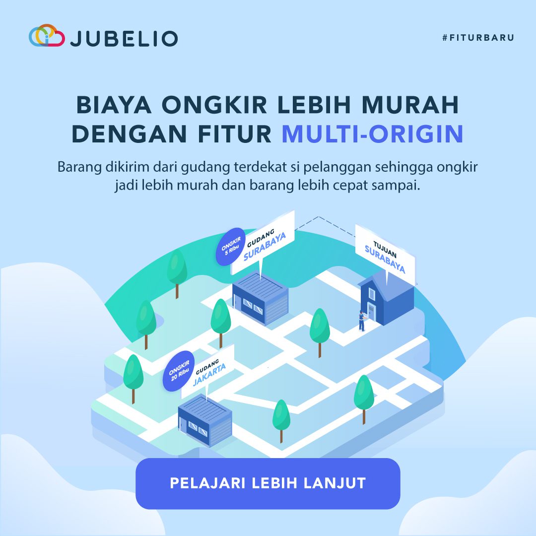 Multi Origin Jubelio : Fitur Terbaru Untuk Memudahkan Penjualan - Jubelio